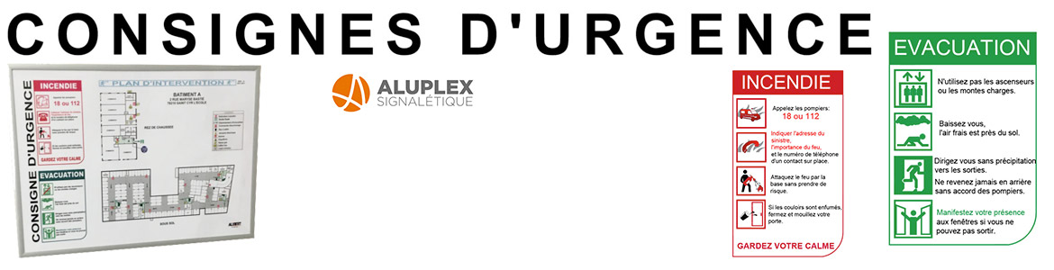 Affichage des consignes de sécurité les consignes de sécurité incendie